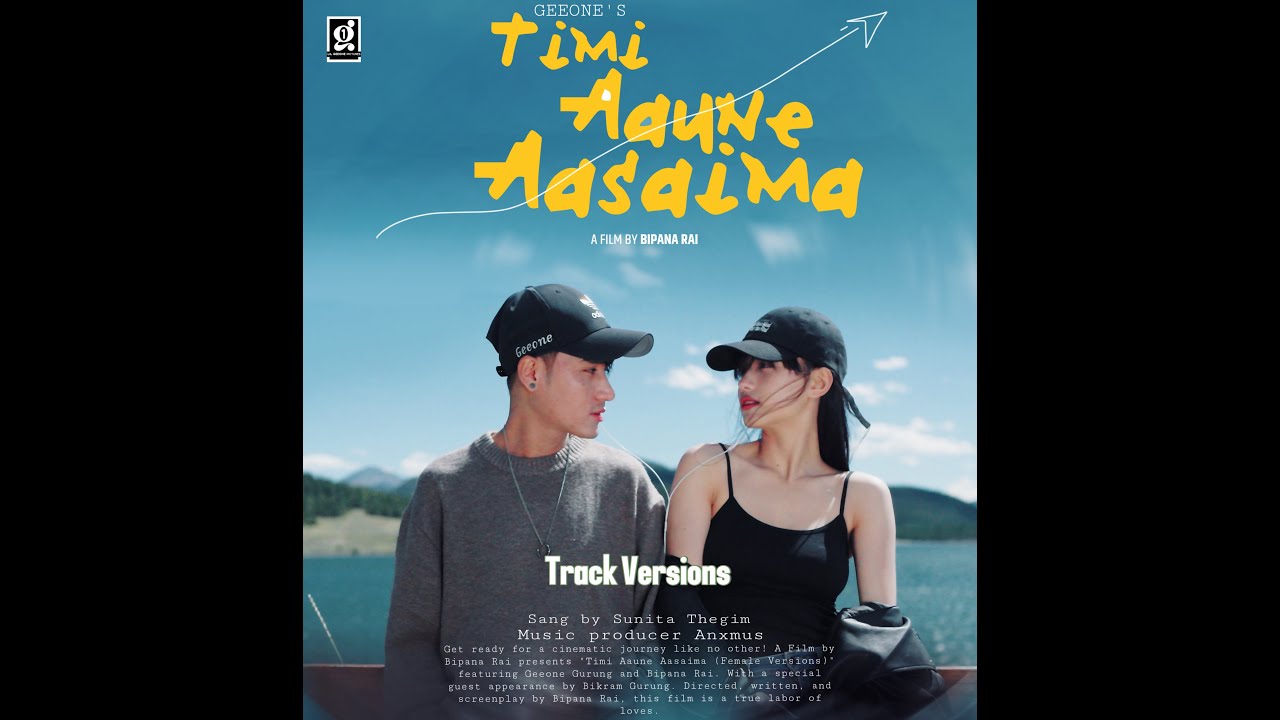 Timi Aaune Aasaima (Track Versions) | GEEONE | BIPANA RAI