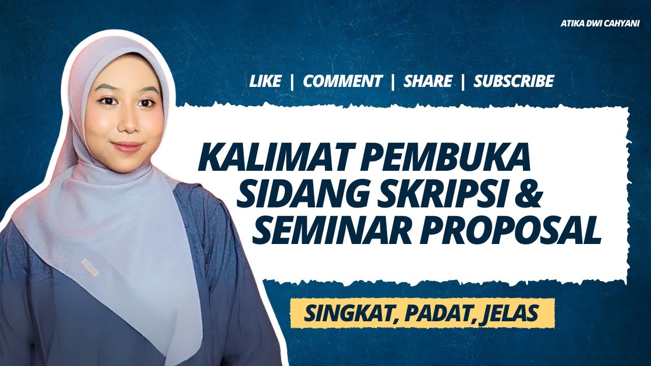 Kalimat Pembuka atau Opening Presentasi Sidang Skripsi atau Seminar Proposal