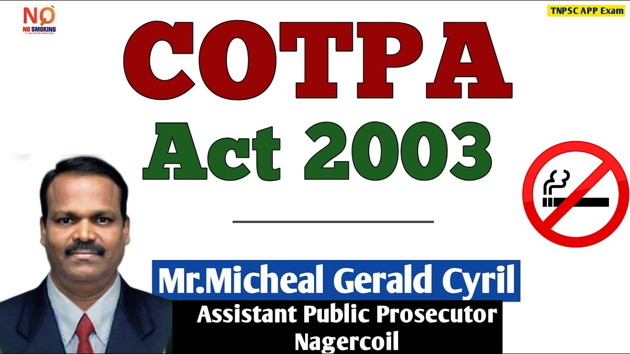 COTPA Act  2003 in Tamil  | Mr.Micheal Gerald Cyril | Assistant Public Prosecutor | Nagercoil | ⚖️