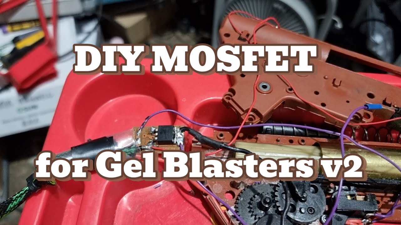 installing a Do IT Yourself MOSFET Switch in a Gel Blasters TOY