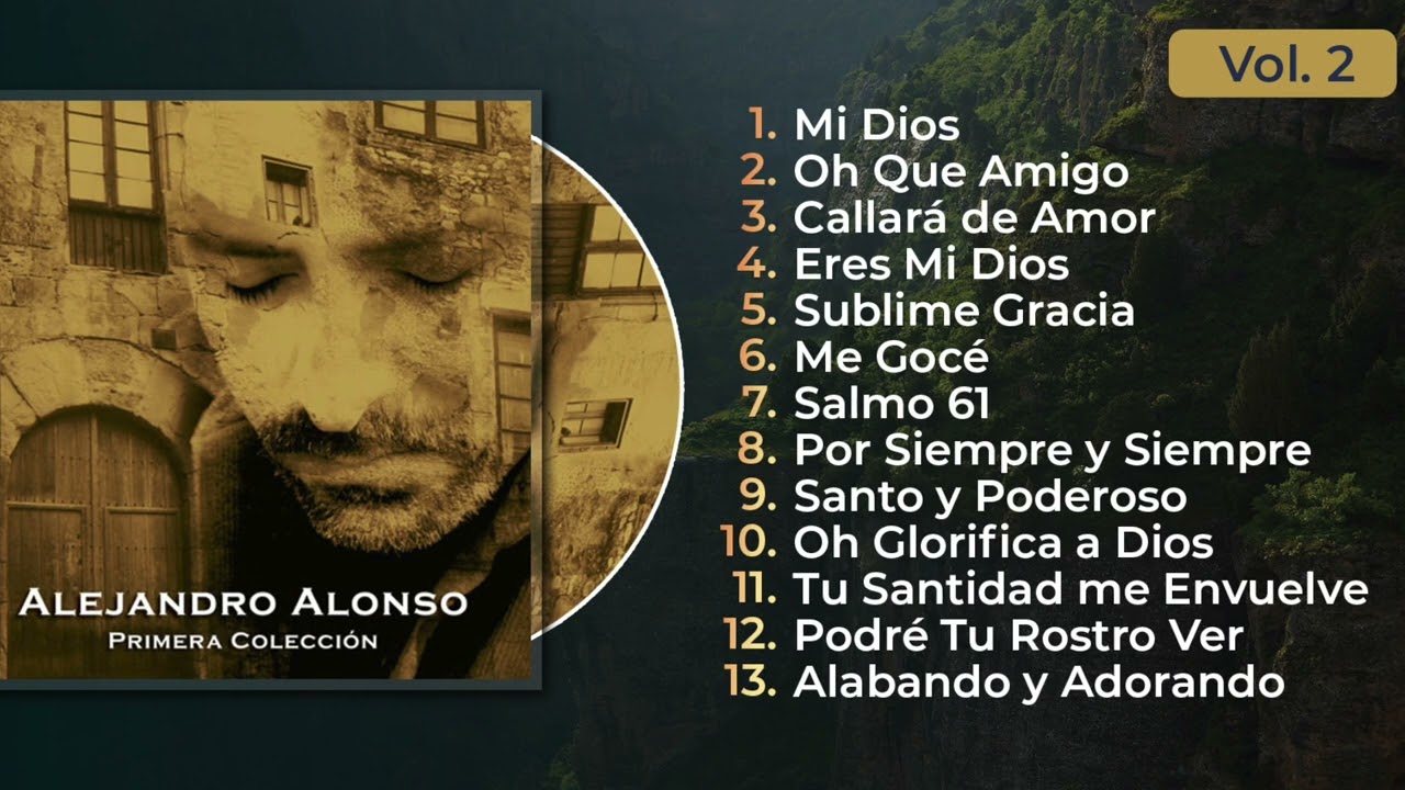 Alejandro Alonso   Primera colección Vol  2 Álbum Completo