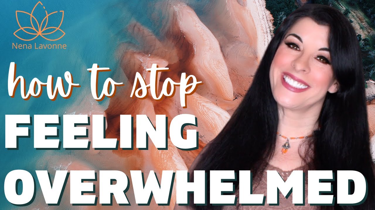 How to Stop Feeling OVERWHELMED - relief for stress, anxiety and overwhelm when life is too chaotic