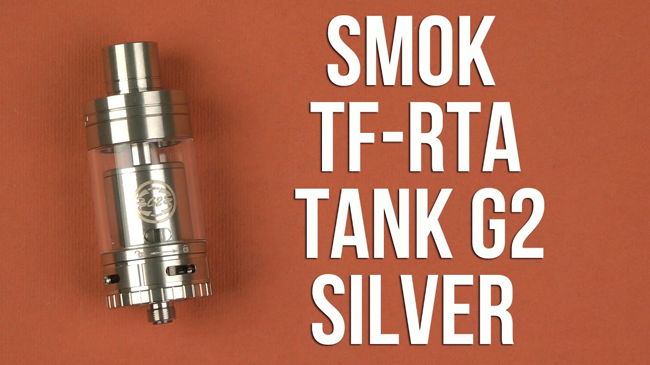 Распаковка Smok TF-RTA Tank G2 Silver