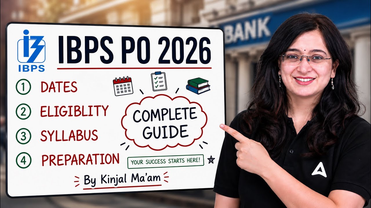 IBPS PO 2026 | Exam Date, Eligibility, Syllabus, Preparation & Complete Strategy | By Kinjal Ma'am