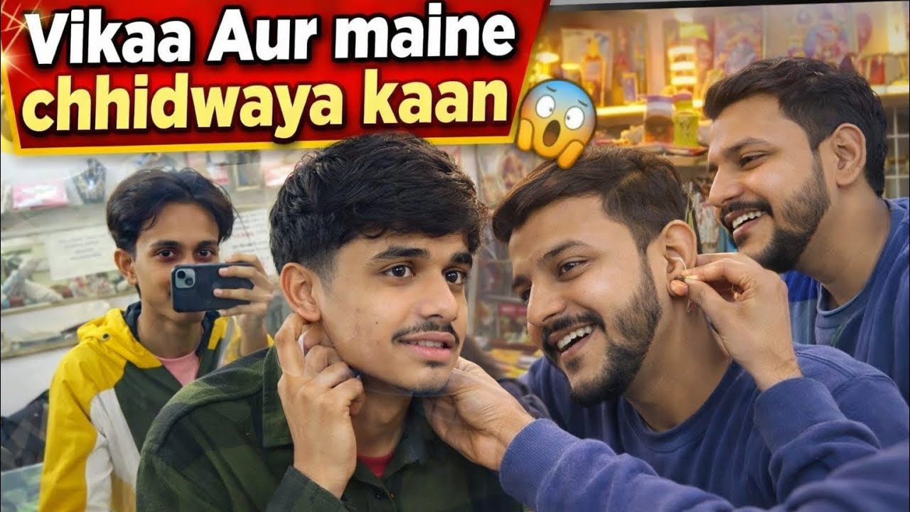Bohot Dino Baad Phir Vlog Bnaya || Vikaa Aur Maine कान 👂 chhidwaya 😨
