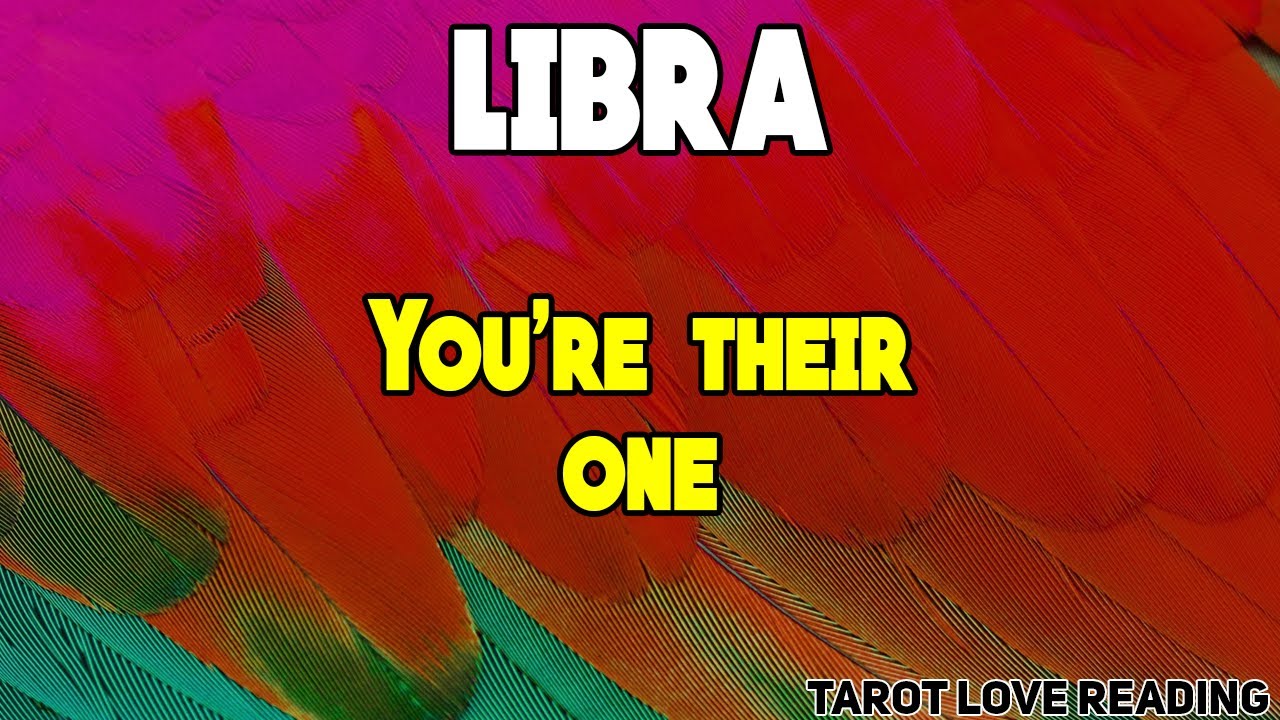 LIBRA You're their one, September 2021 Tarot Love Reading
