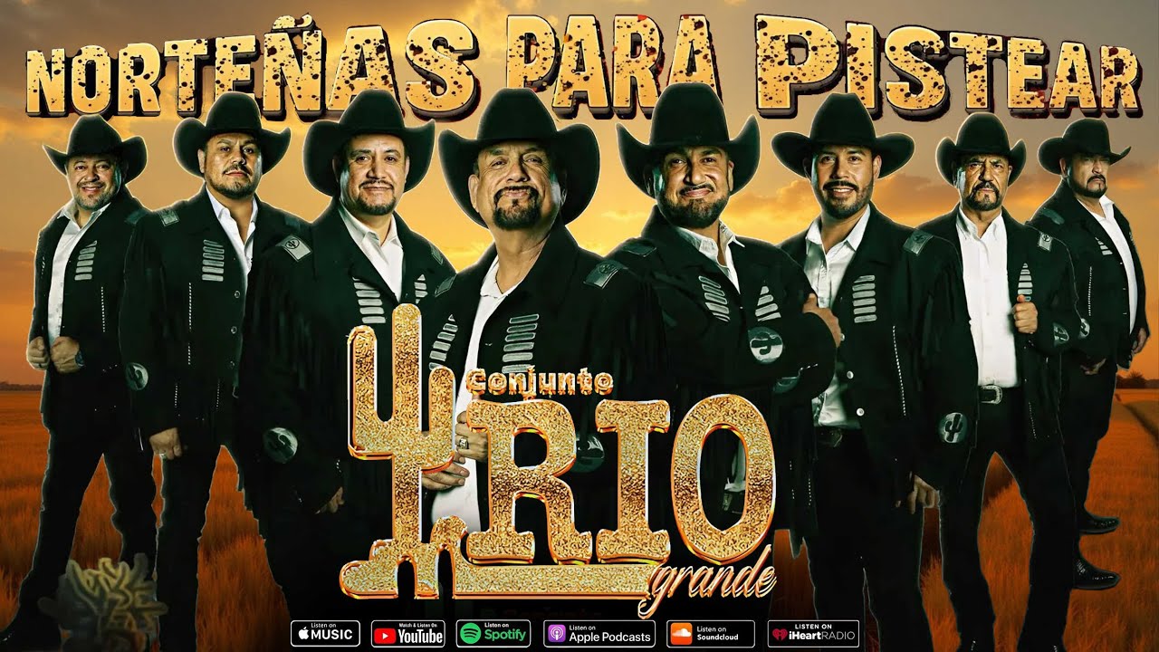 Conjunto Rio Grande - Éxitos Sus Mejores Canciones 2024-2025 🔥 Puras Norteñas Inolvidables