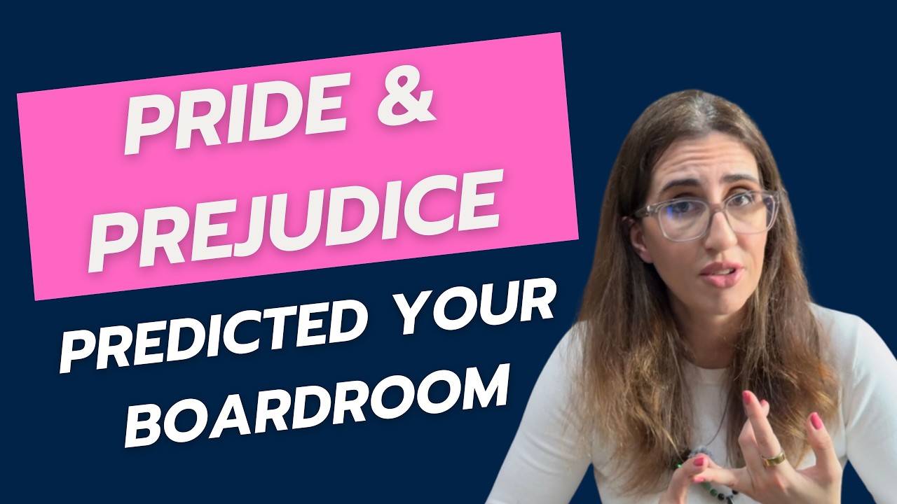 Pride and Prejudice Predicted Your Boardroom