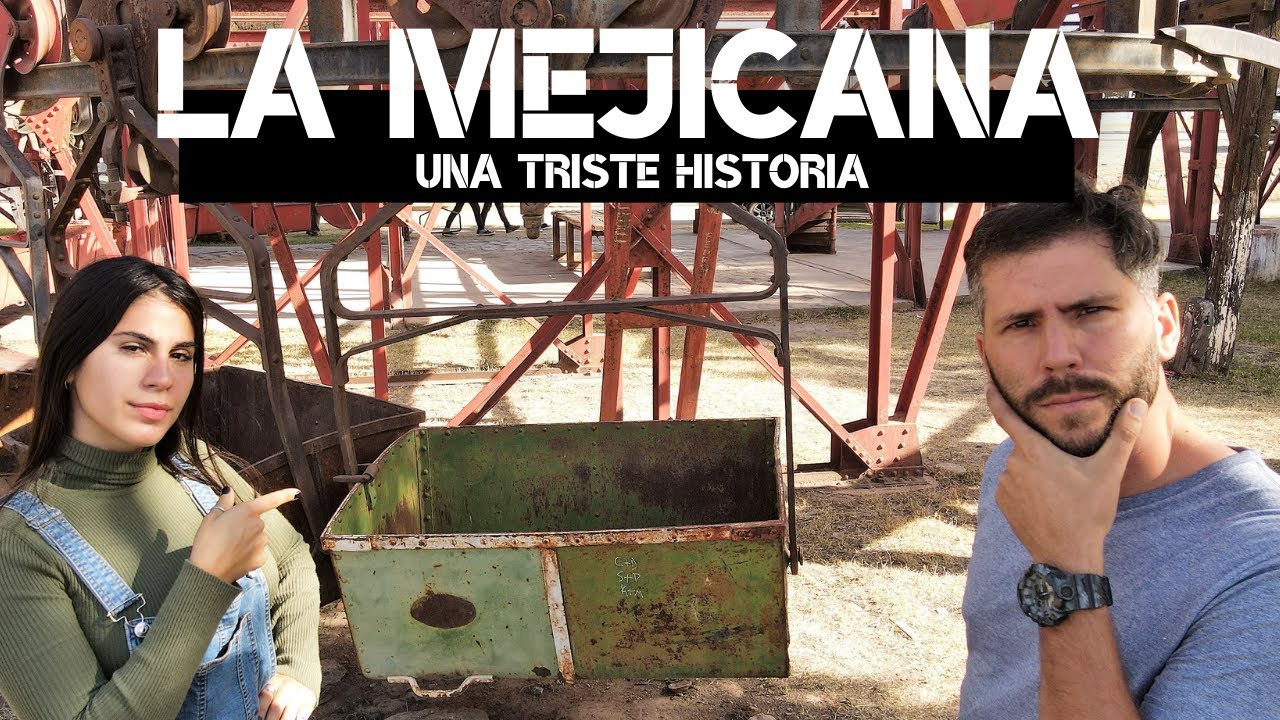 🇬🇧【ACÁ los INGLESES se LLEVARON el ORO de ARGENTINA 💰🥇💸】- Mina La MEJICANA - 100 AÑOS de historia
