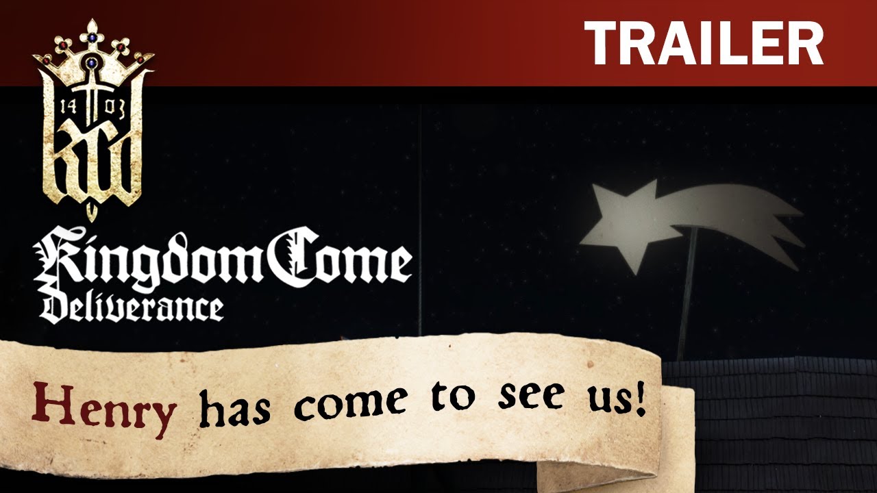 Kingdom Come: Deliverance - Henry has come to see us!