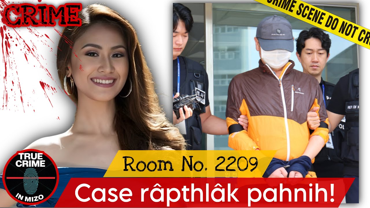 C533: He tualthattu hian engtin nge a fapa a thîk theih zawk?! Case râpthlâk 2 @truecrimeinmizo 