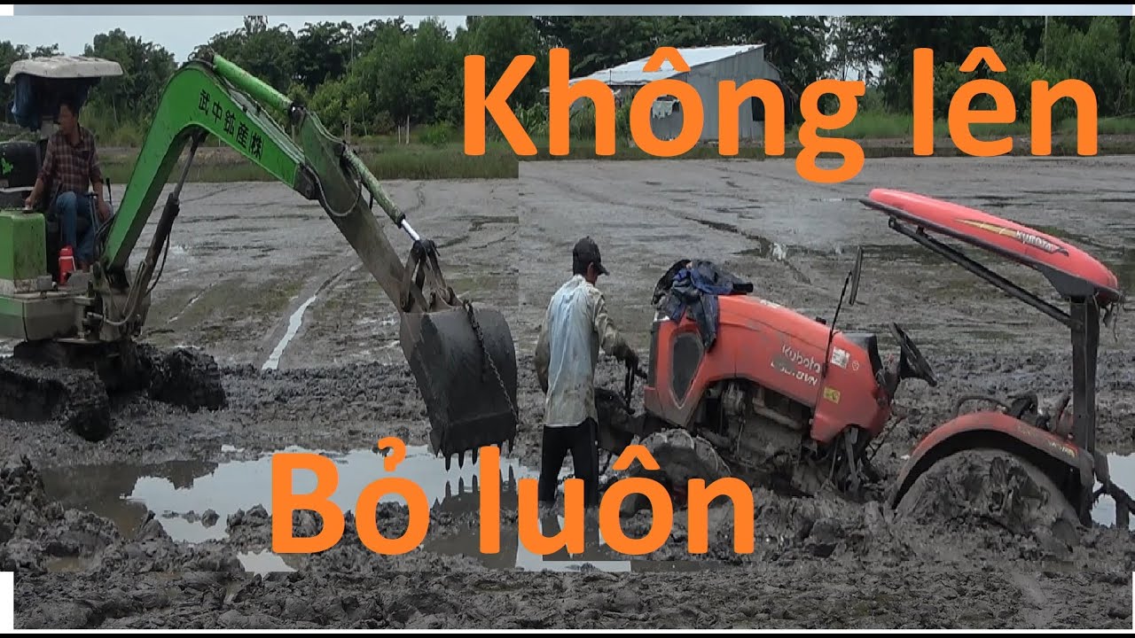 Cách cuối cùng không thì rã đồ món/ máy lầy/ may cay/ may cat/tractor