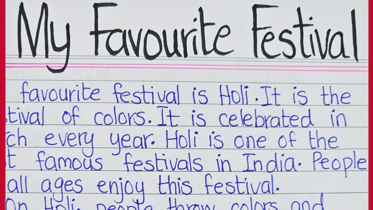 My Favourite Festival Essay In English | Essay On My Favourite Festival Holi In English