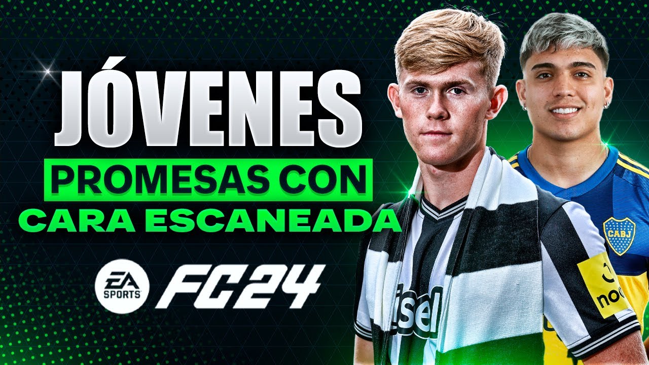 LAS MEJORES JÓVENES PROMESAS con CARA ESCANEADA de FC 24! ✅