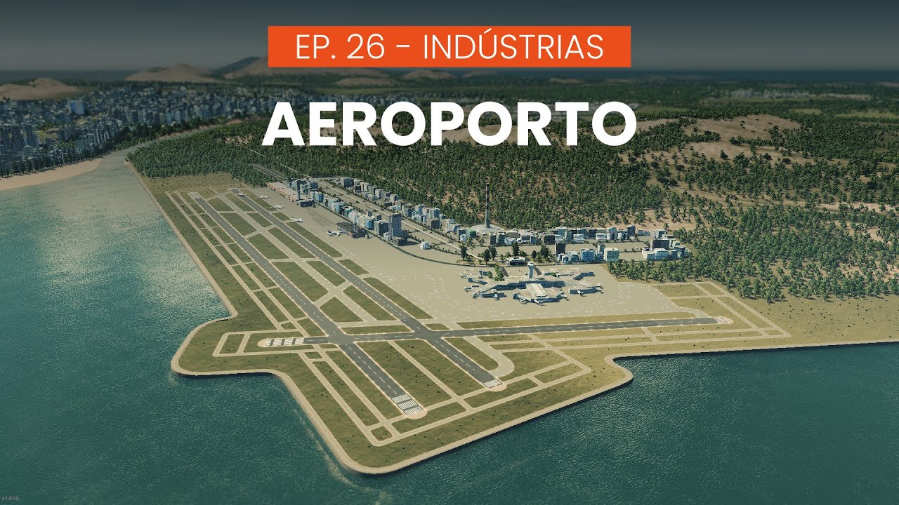 Construindo um Aeroporto | Cities: Skylines Indústrias | S2E26