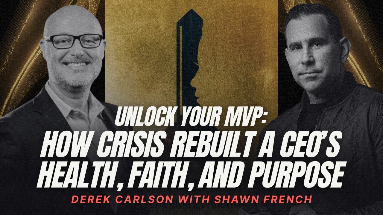 How a Health Crisis Forced Derek Carlson to Rebuild Everything