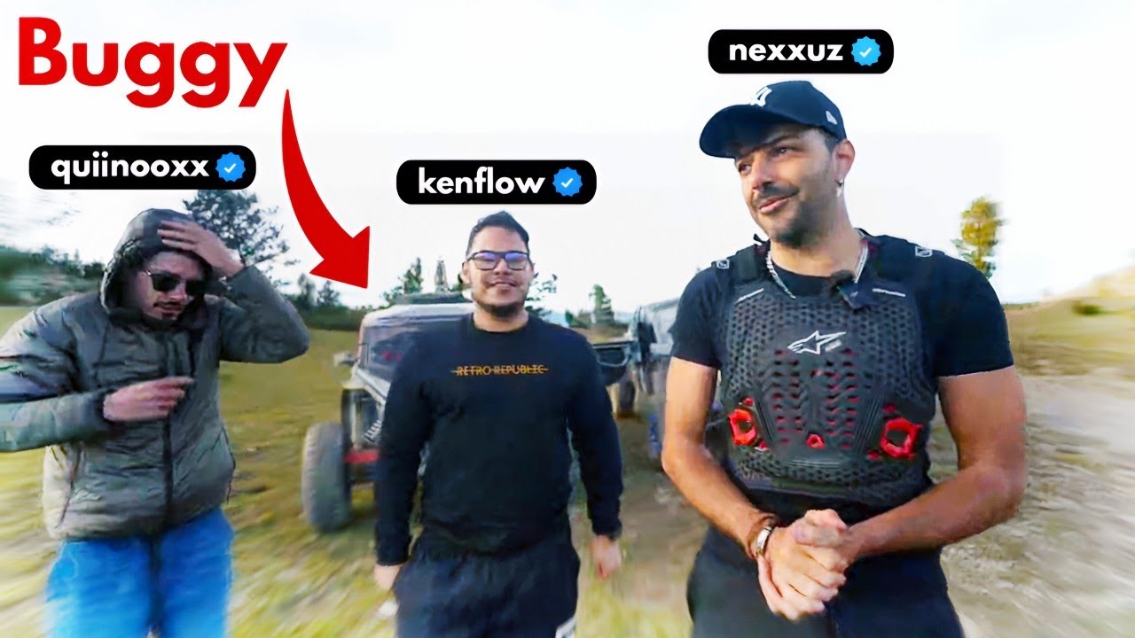 NEXXUZ en BUGGY por la MONTAÑA con KENFLOW y QUINOX! VOD