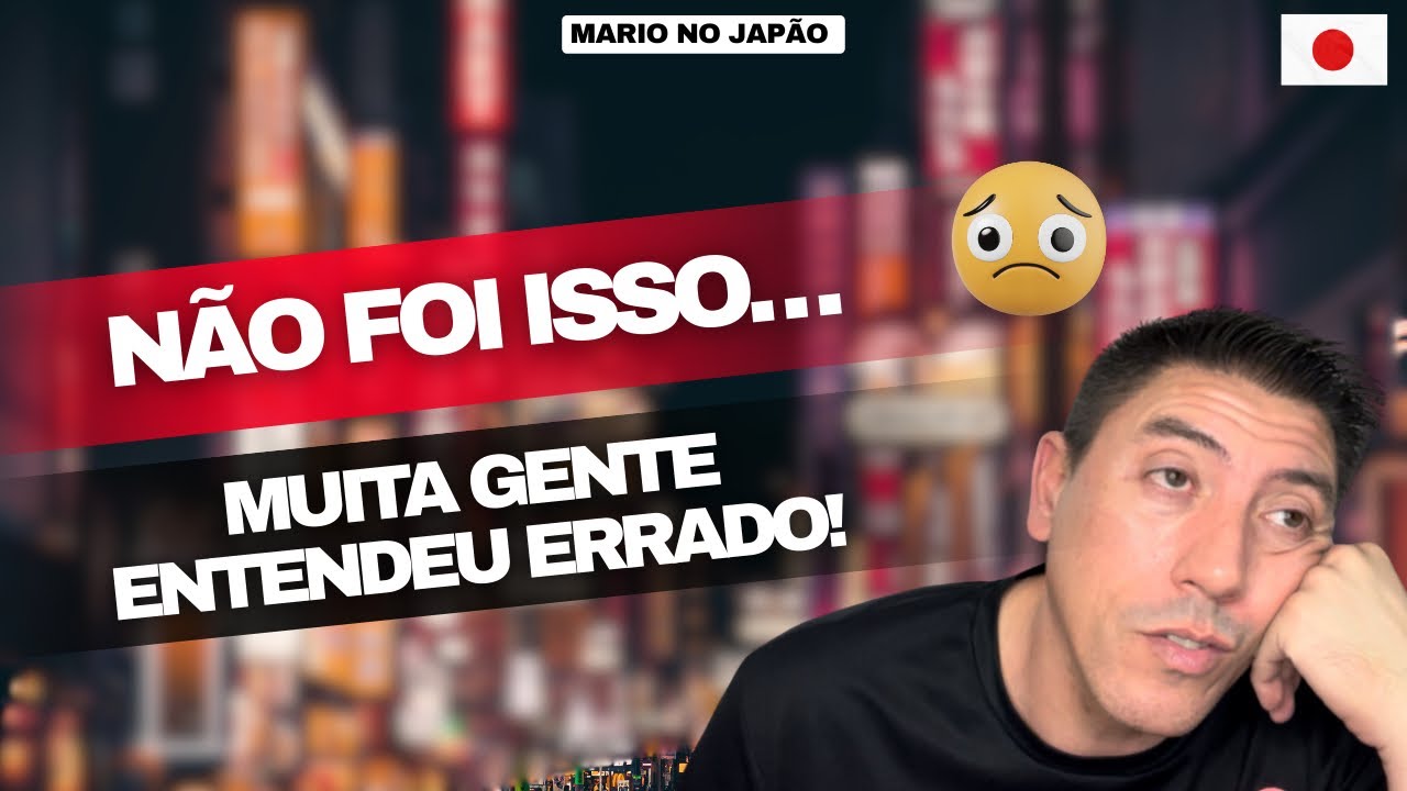 Vocês Entenderam Tudo Errado - A Realidade de Viver no Japão