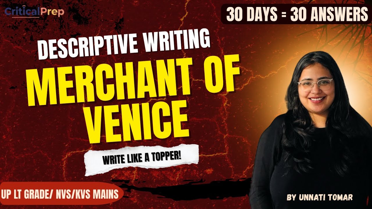 How to Write a Perfect Descriptive Answer on Merchant of Venice | UP LT Grade Mains  KVS NVS TGT PGT