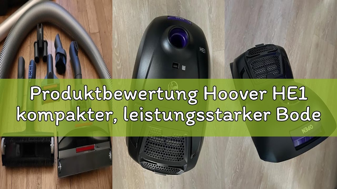 Produktbewertung Hoover HE1 kompakter, leistungsstarker Bodenstaubsauger für Hartböden & Teppiche, E