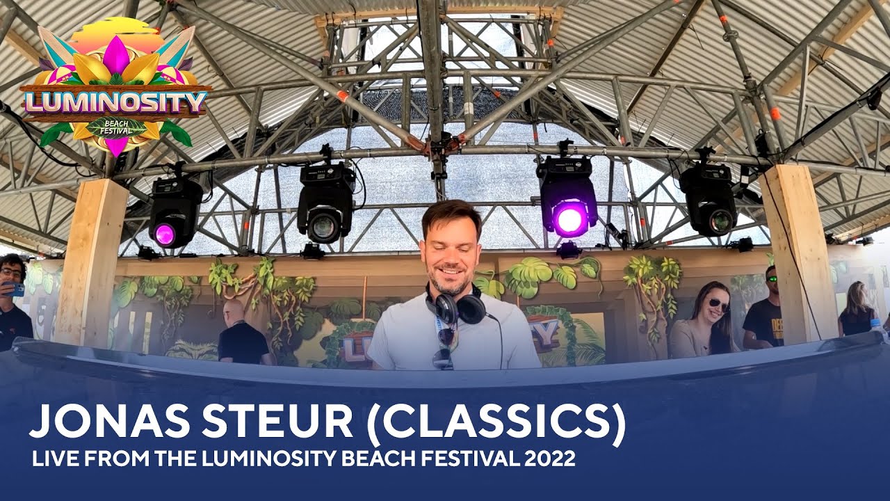 Jonas Steur (Classics) - Live from the Luminosity Beach Festival 2022 #LBF22