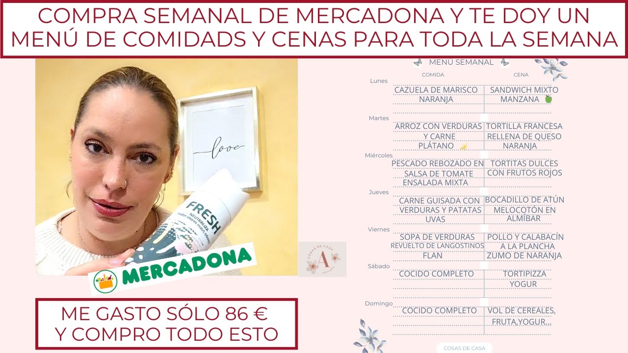 COMPRA SEMANAL DE MERCADONA Y TE DOY UN MENÚ DE COMIDAS Y CENAS PARA TODA LA SEMANA