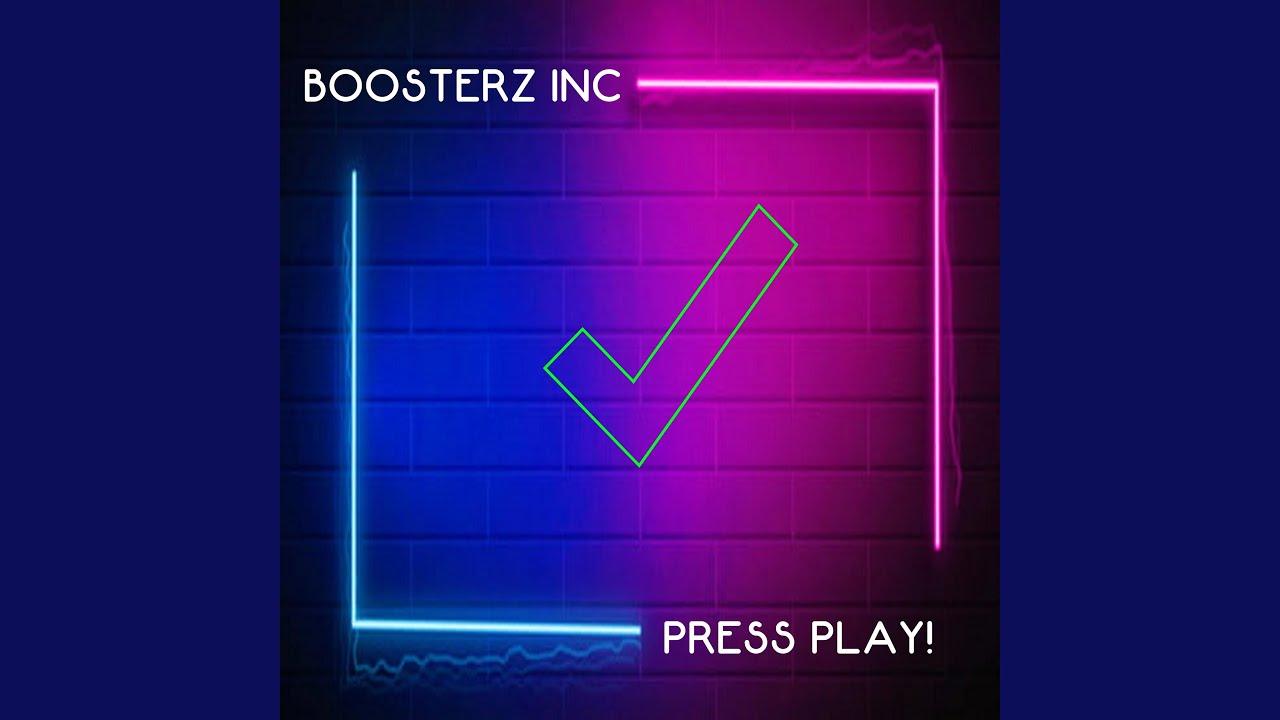 Press Play!