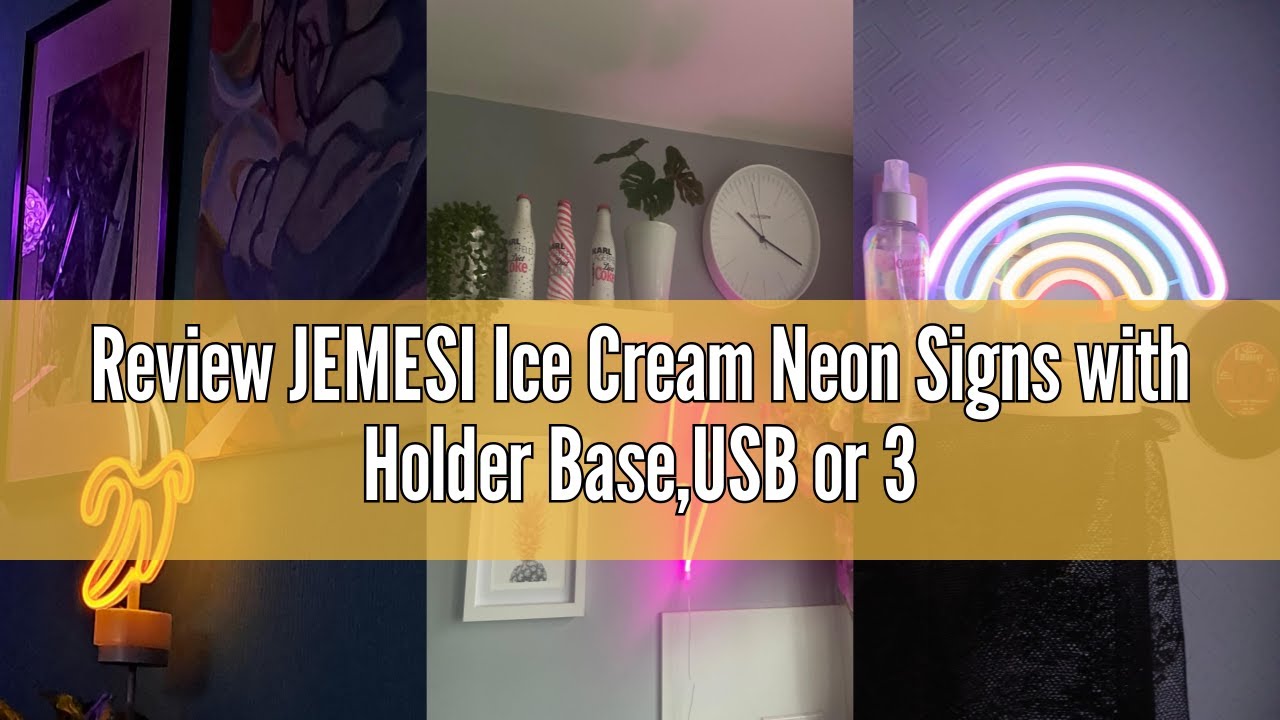 Review JEMESI Ice Cream Neon Signs with Holder Base,USB or 3-AA Battery Powered Neon Light,LED Table