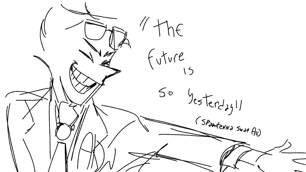 The future is so yesterday animatic (spamtenna swap AU)