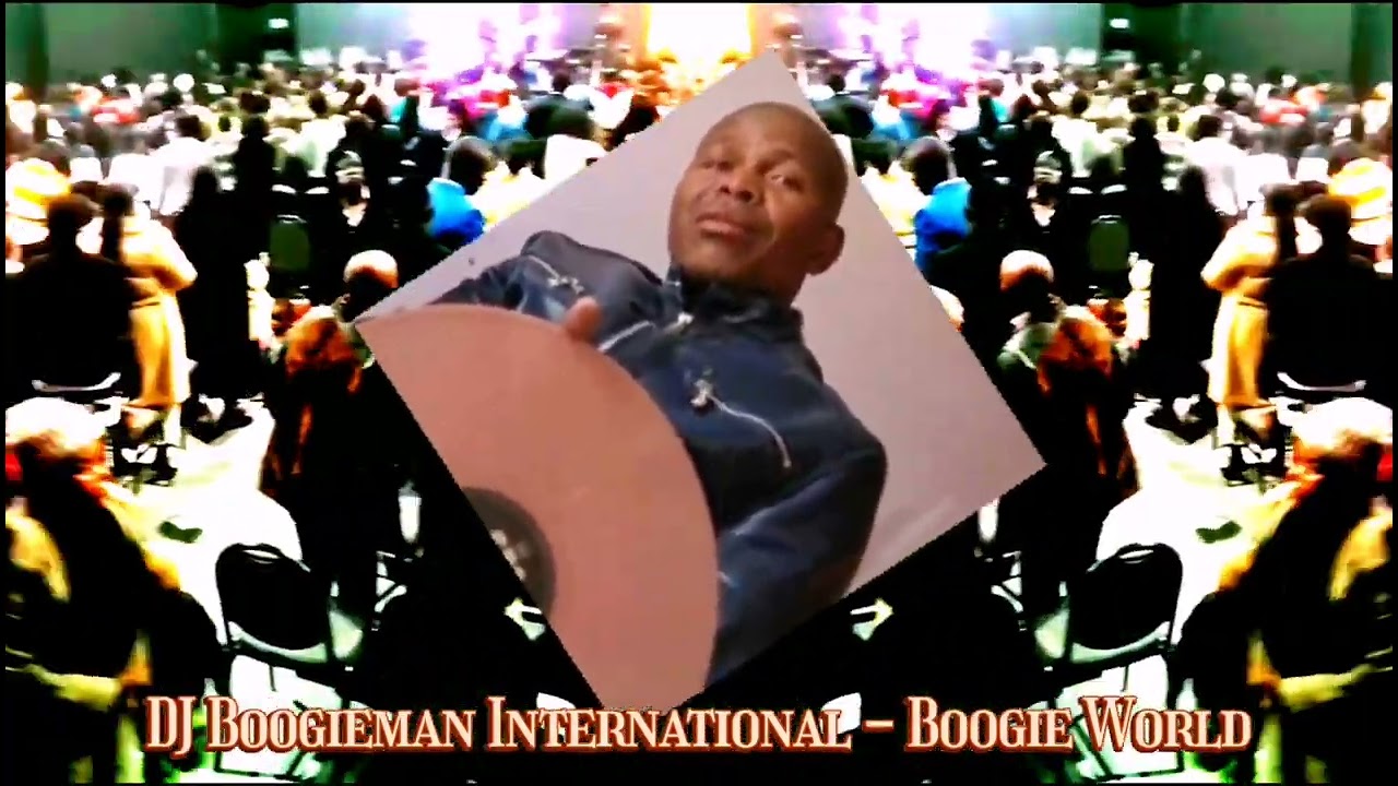 DJ Boogieman International - Boogie World