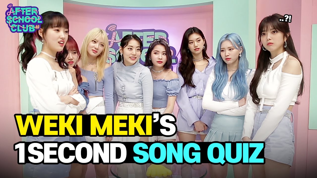 [AFTER SCHOOL CLUB] Weki Meki's 1 Second Song Quiz (위키미키의 1초 송퀴즈)