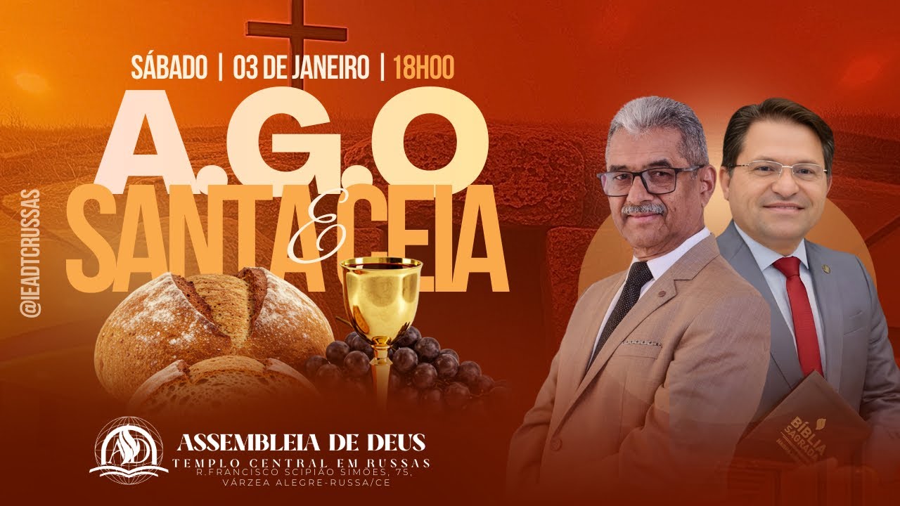 (A.G.O) 1° SANTA CEIA DO ANO DE 2026. | AD TEMPLO CENTRAL EM RUSSAS 03.01.26