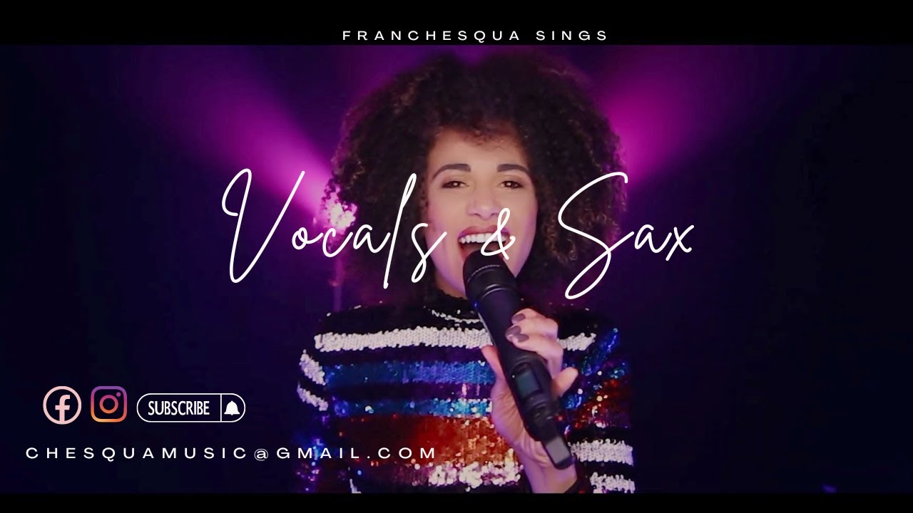 Singer and Sax Duo - Club Classics - Franchesqua Sings