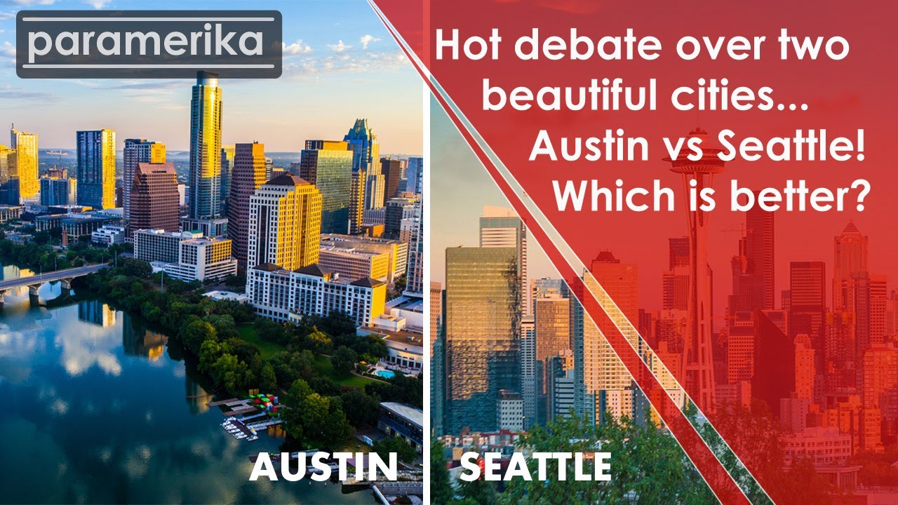Austin vs Seattle! Which is the better city to live in? I asked a resident of BOTH cities!