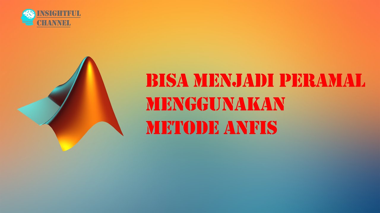 Prediksi Pemodelan Anfis MatLab untuk Produksi Pohon Nira (Bahasa Indonesia)