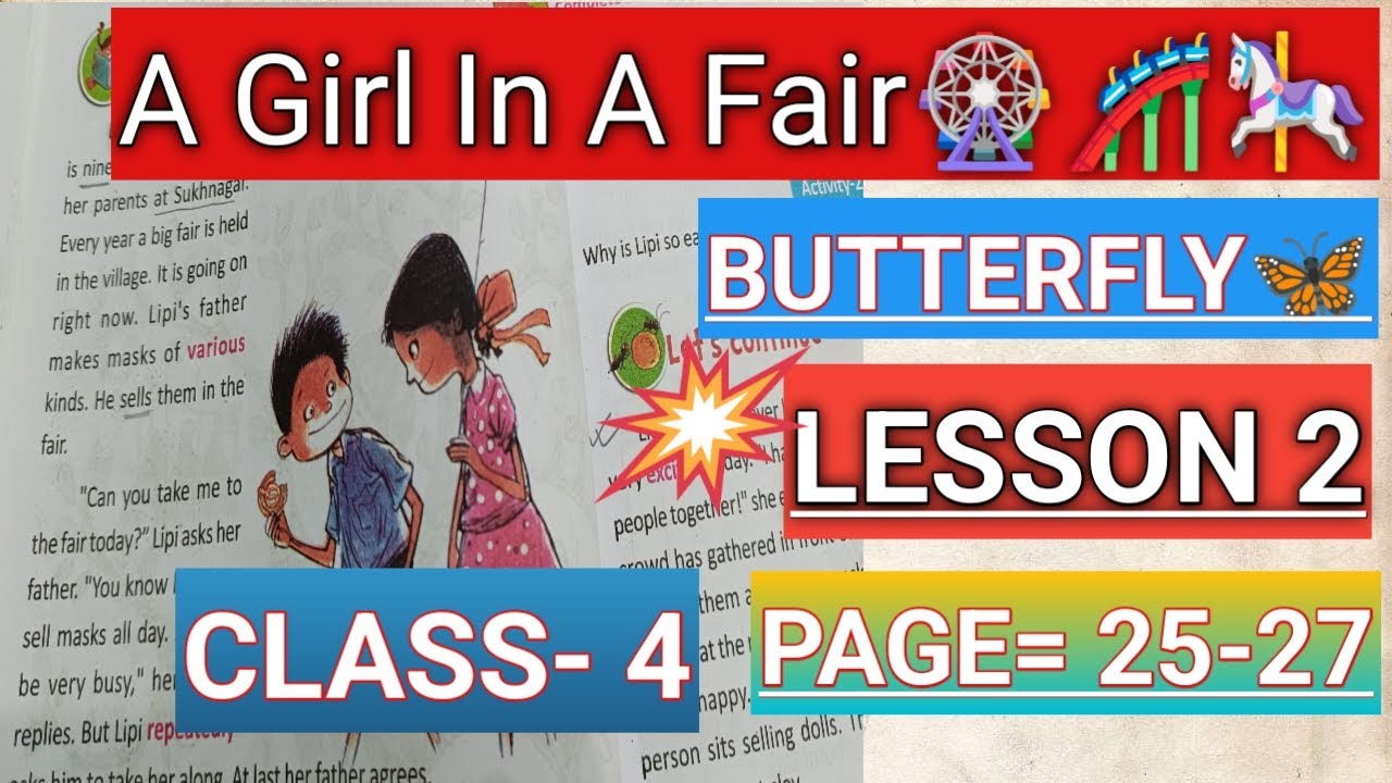 Class 4 Butterfly/🎯Lesson 2/A Girl In A Fair/Page - 25,26,27/Text Line By Line/ Activity Solved✅