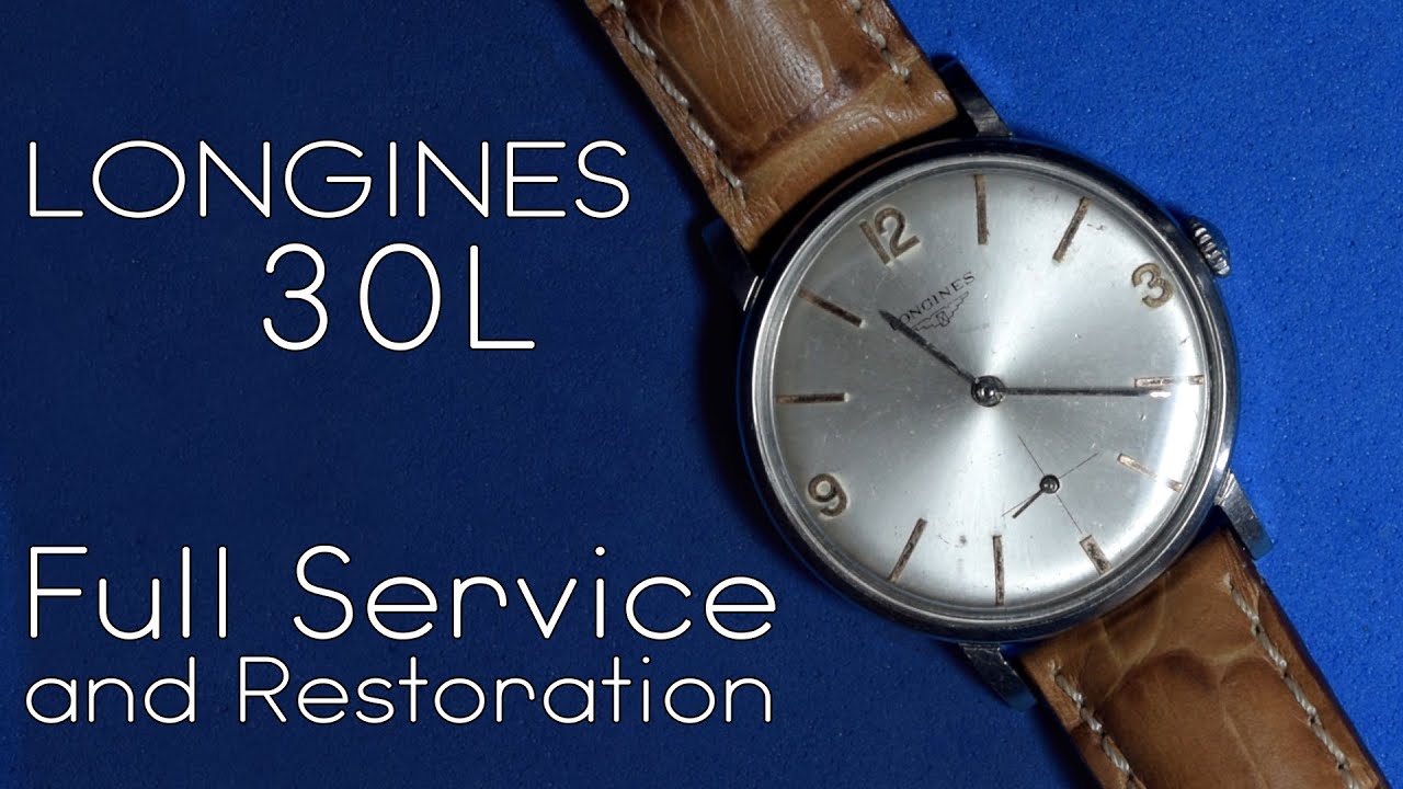 Revisione e restaro di un fantastico Longines 30L Vintage - Full Service and Restoration