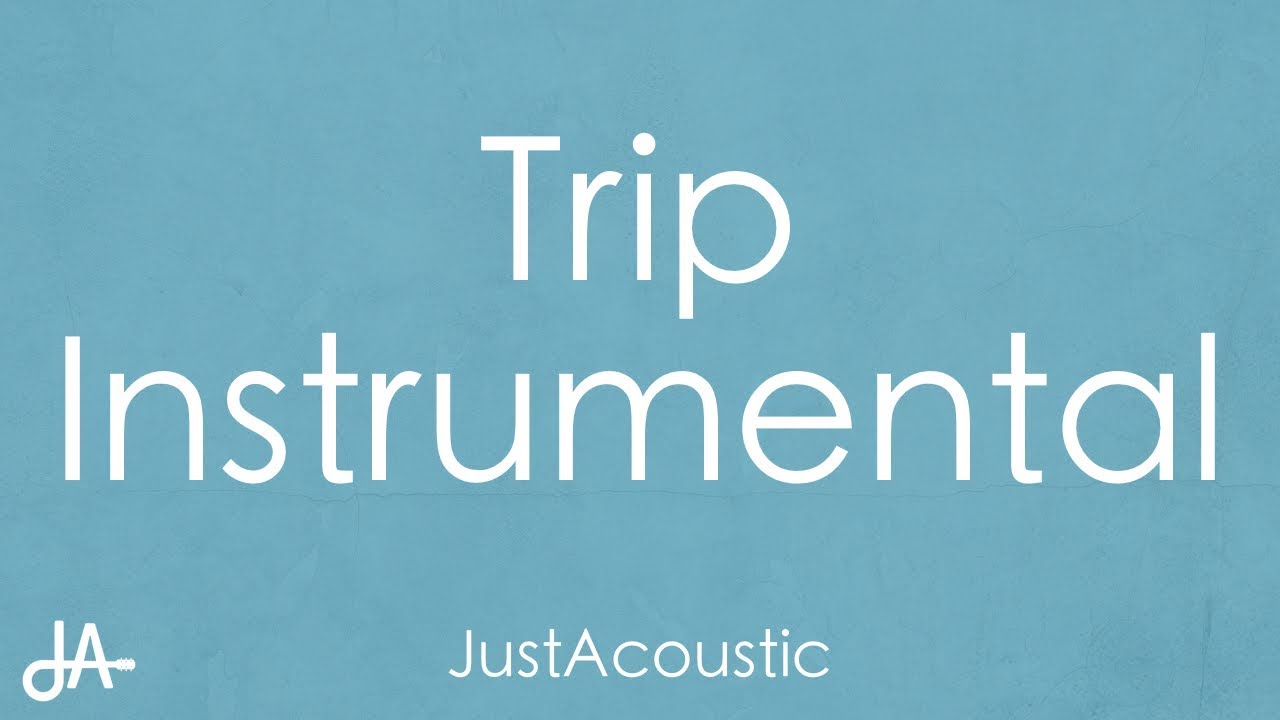 Trip - Ella Mai (Acoustic Instrumental)