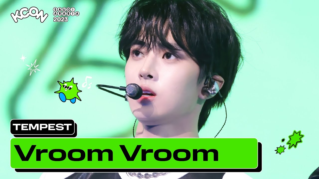 TEMPEST (템페스트) - Vroom Vroom | KCON SAUDI ARABIA 2023