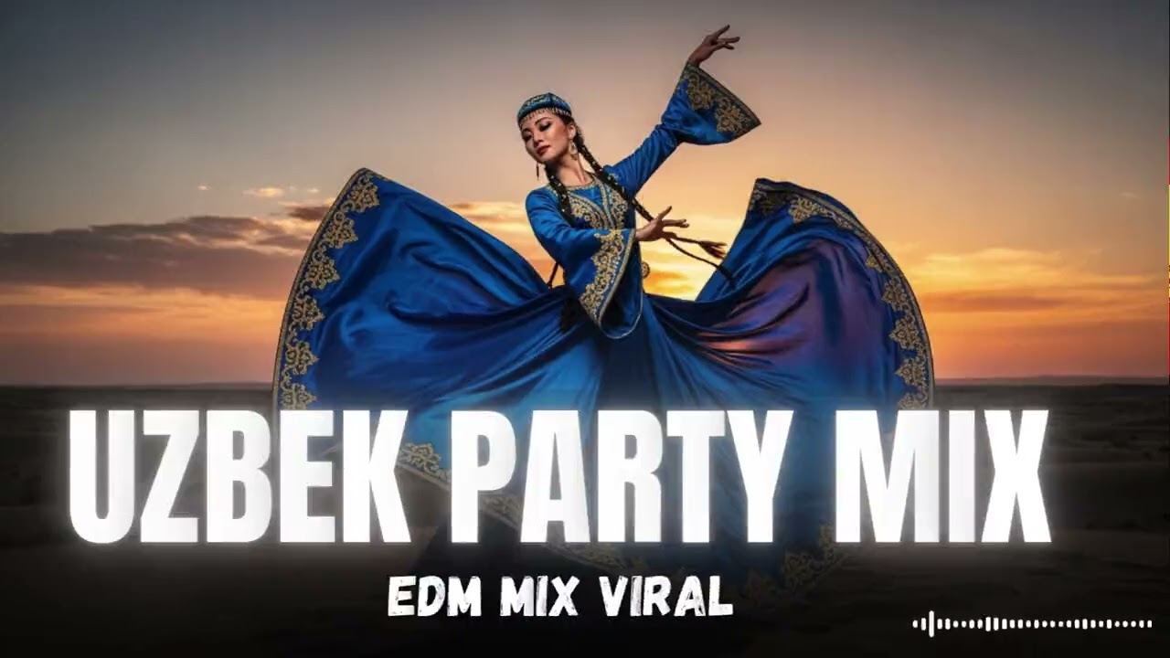 💃 Stunning Uzbek Dance Remix &ndash; Tashkent Night Club EDM 2026