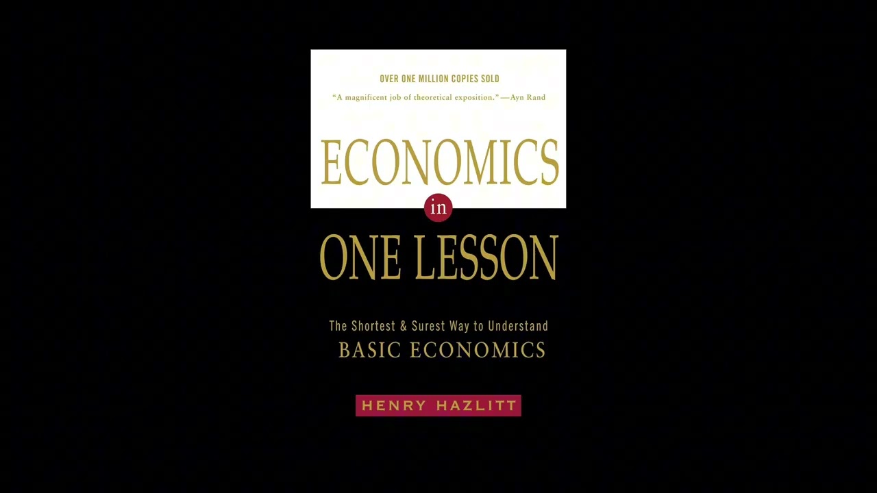 Economics in One LessonBook Summary