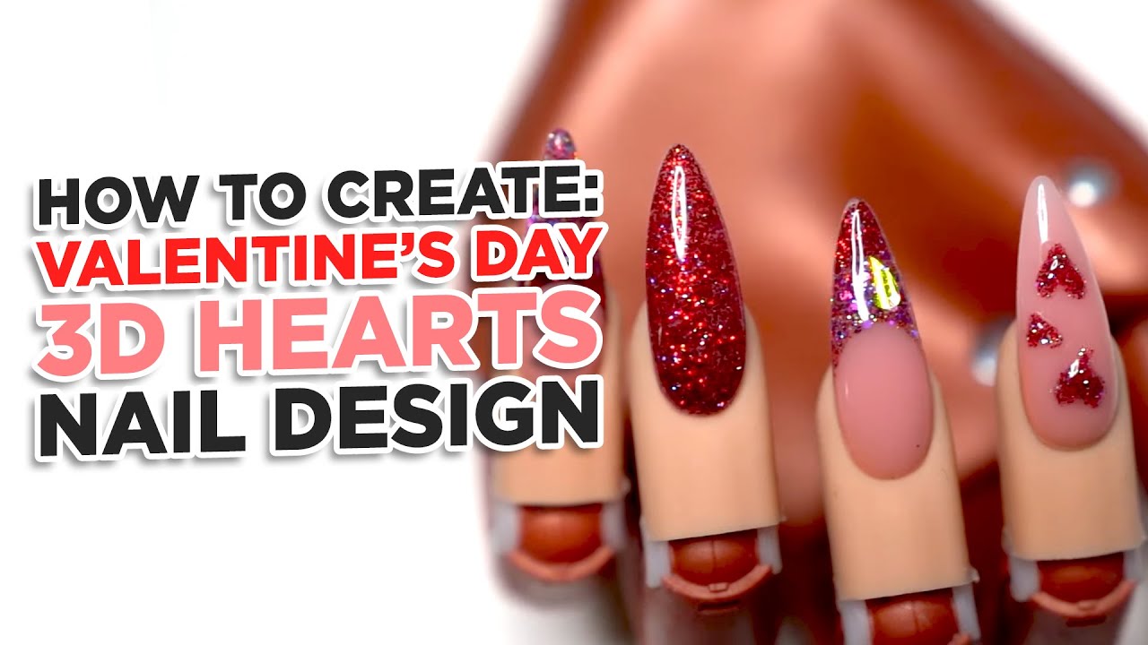 Valentine's Day Nails ❤️  | 3D Hearts & Glitter Smile Line