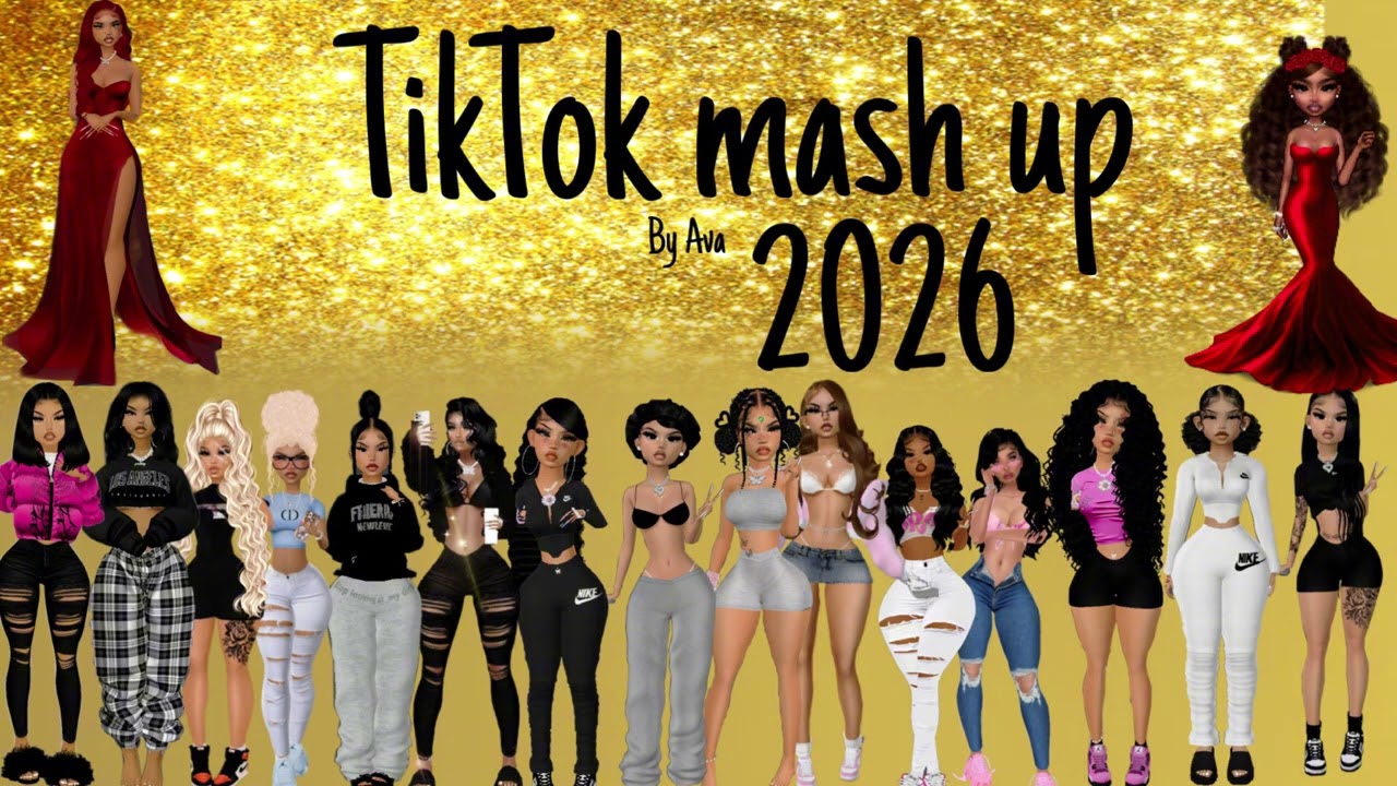 TikTok mashup 2026*not clean*
