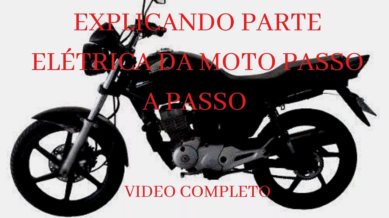 PARTE ELÉTRICA COMPLETA FAN 125 | EXPLICAÇÃO DO SISTEMA ELÉTRICO