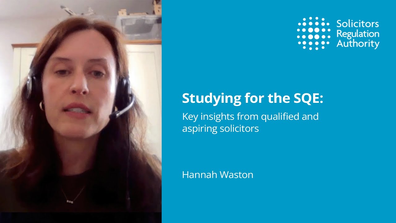 Studying for the #SQE: Key insights from qualified and aspiring solicitors | Hannah Watson