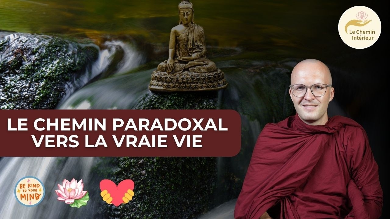 Le chemin paradoxal vers la vraie vie