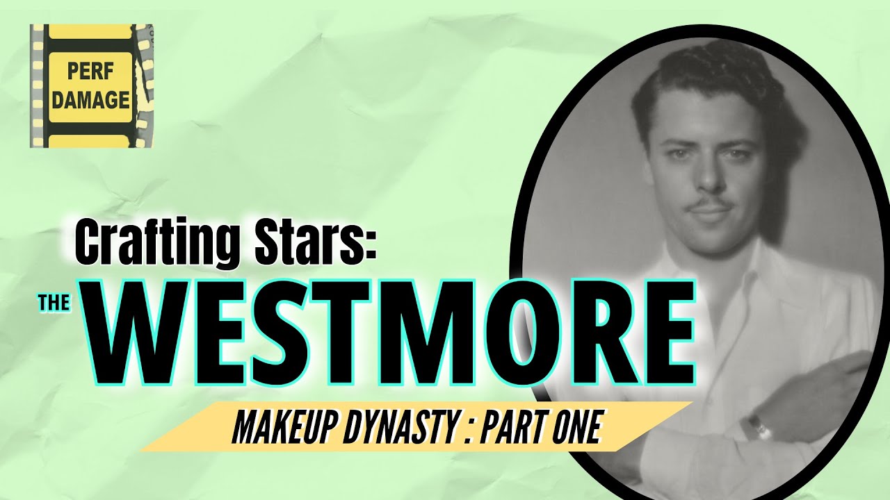 Звёзды мастерства: династия макияжа Westmore &mdash; часть первая