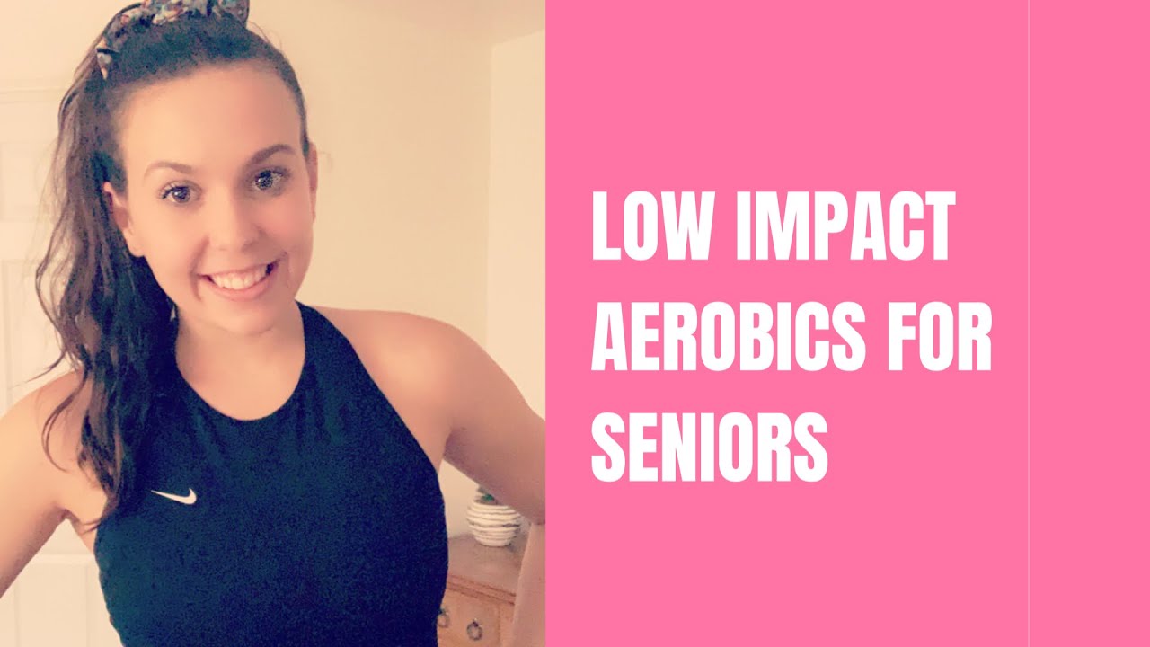 Easy to Follow, Low Impact Aerobics for Beginners and Seniors