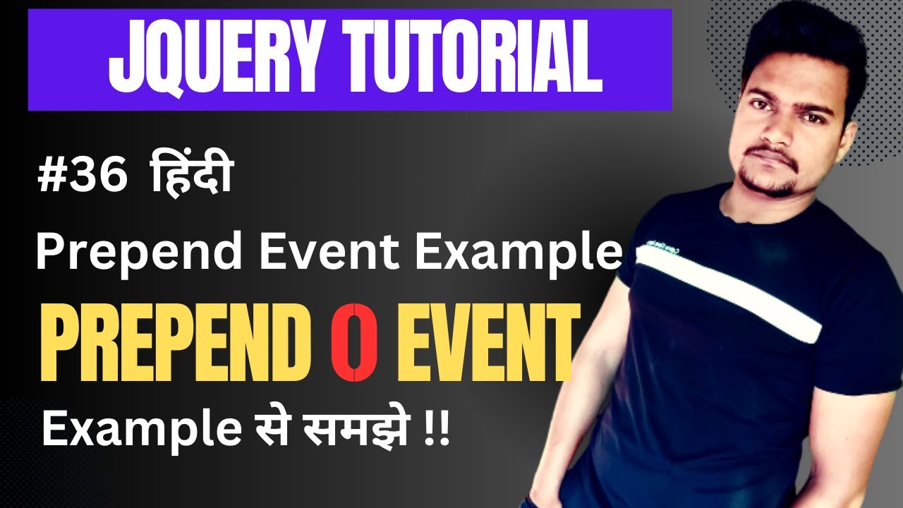 Jquery prepend() method with example | Part - 36