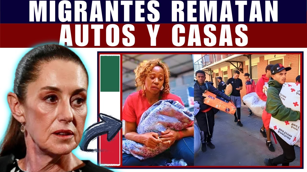 🇪🇸 Presidenta Claudia Sheinbaum alerta: migrantes subastan autos y casas por miedo al ICE
